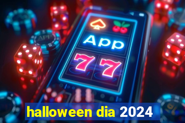 halloween dia 2024