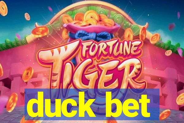 duck bet