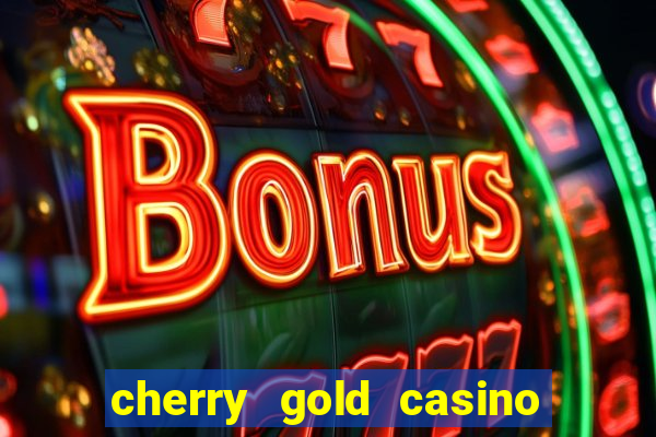 cherry gold casino no deposit welcome bonus