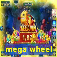 mega wheel