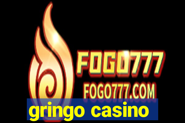 gringo casino