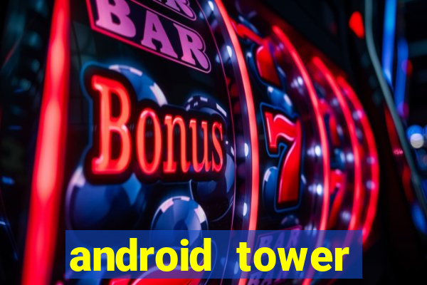 android tower defence games