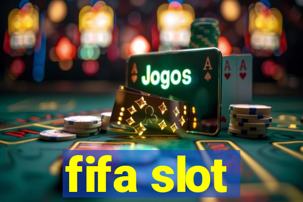 fifa slot