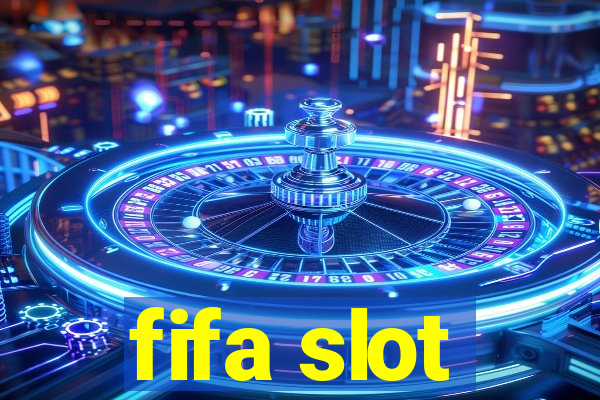 fifa slot