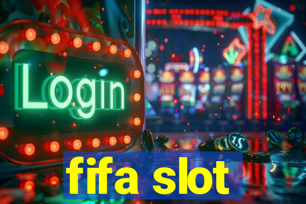 fifa slot