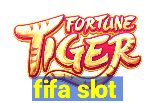 fifa slot