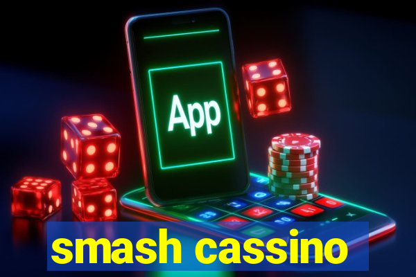 smash cassino