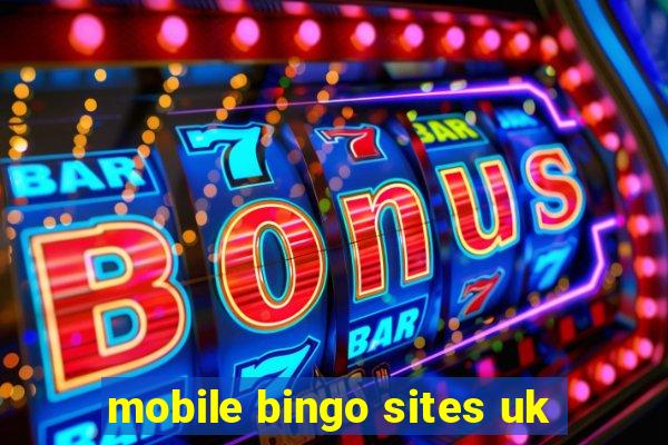 mobile bingo sites uk