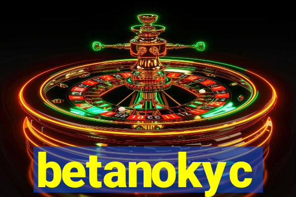 betanokyc