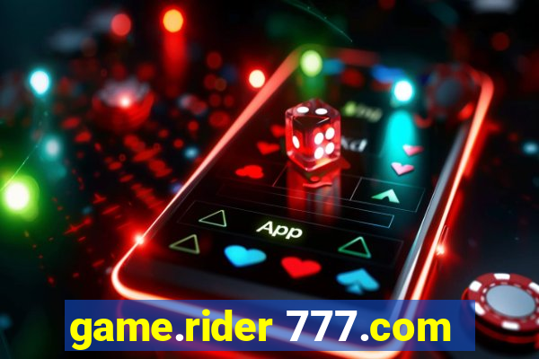 game.rider 777.com