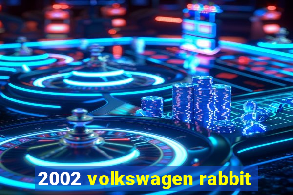 2002 volkswagen rabbit