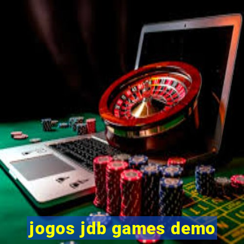 jogos jdb games demo