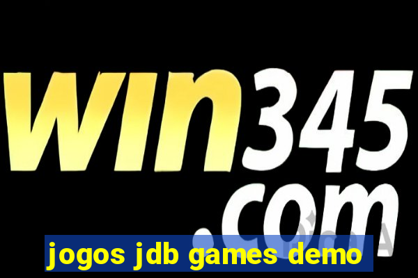 jogos jdb games demo