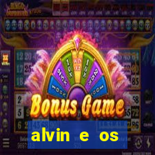 alvin e os esquilos redecanais