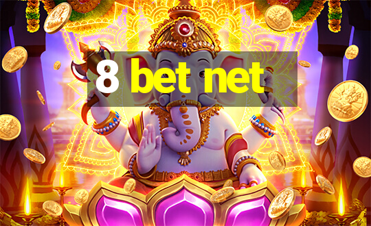 8 bet net