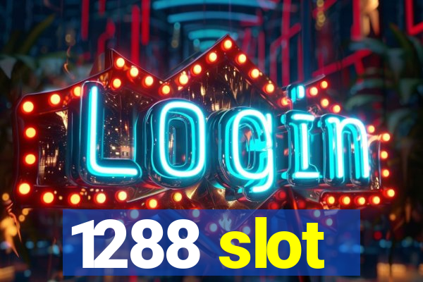 1288 slot