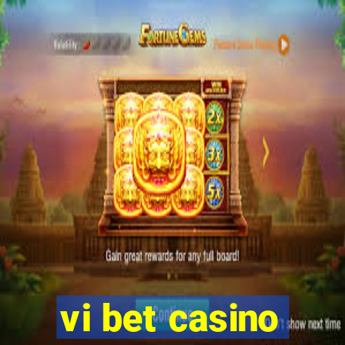 vi bet casino