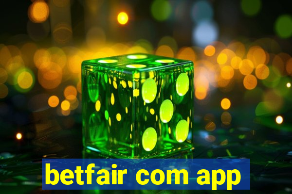 betfair com app