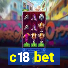 c18 bet