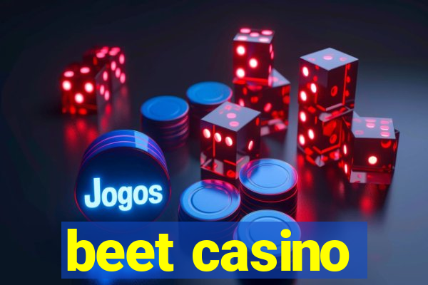 beet casino