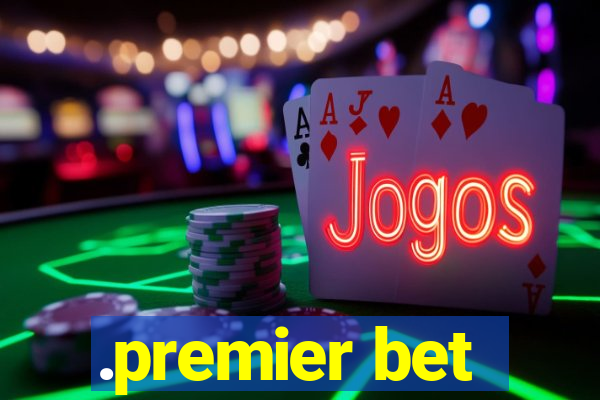 .premier bet