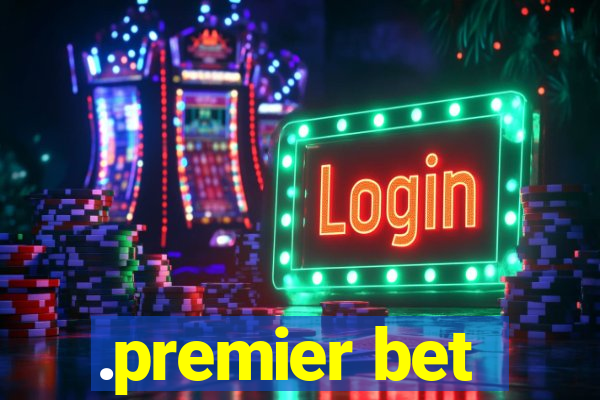 .premier bet