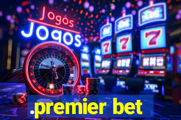 .premier bet