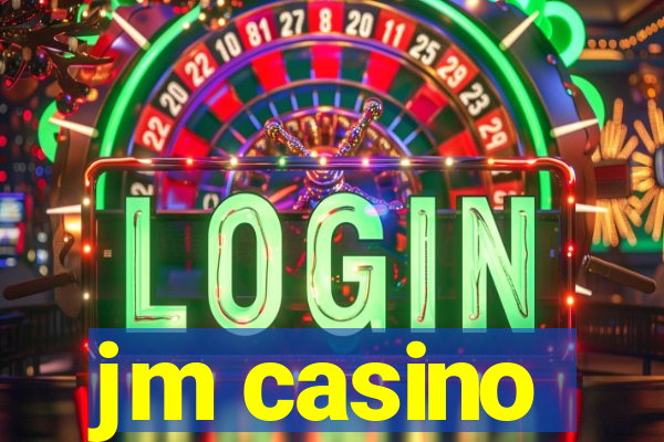 jm casino