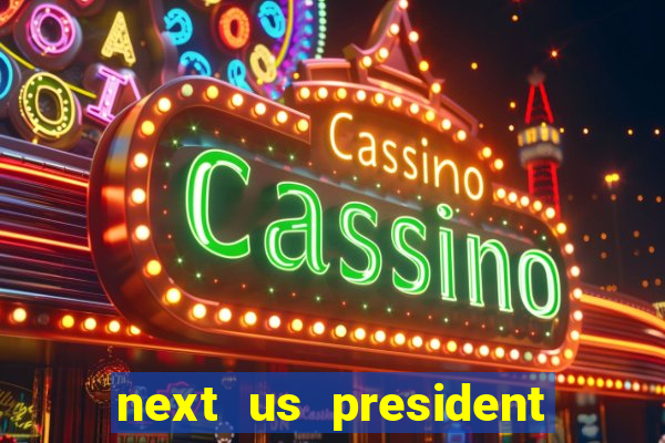 next us president betting odds