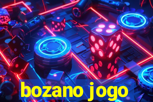 bozano jogo