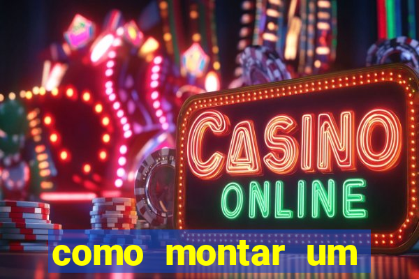 como montar um casino online