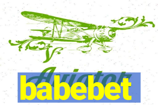 babebet