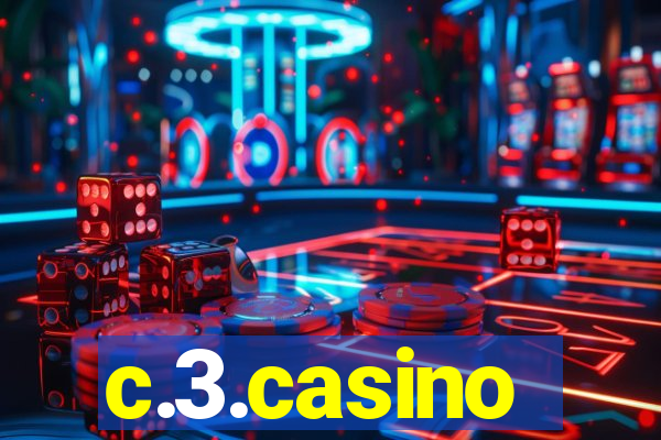 c.3.casino