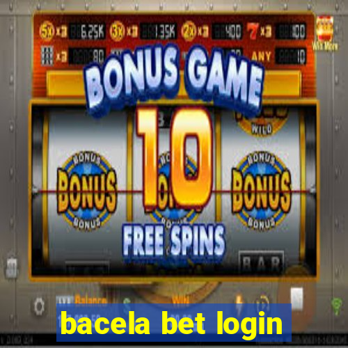 bacela bet login