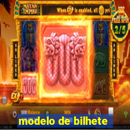 modelo de bilhete