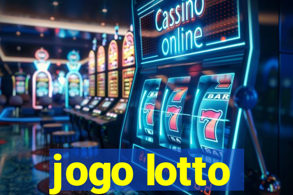 jogo lotto