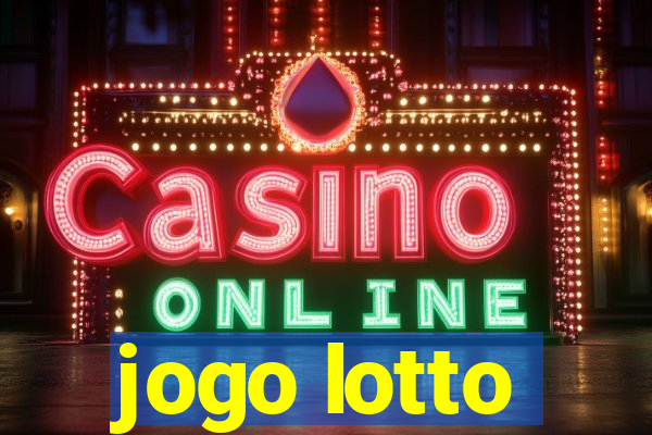 jogo lotto