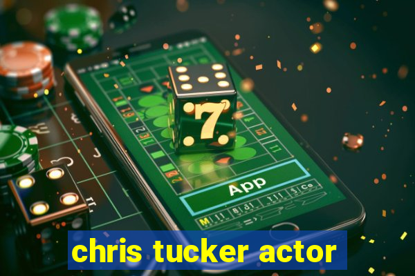 chris tucker actor