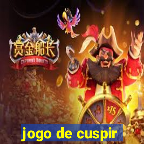 jogo de cuspir