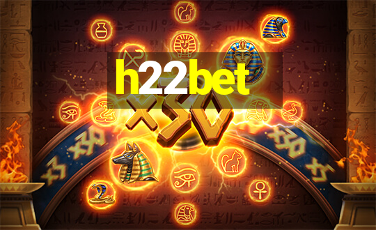 h22bet