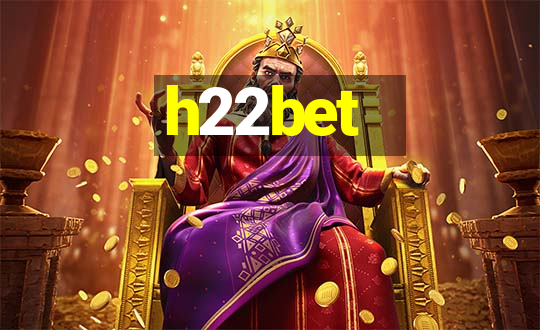 h22bet