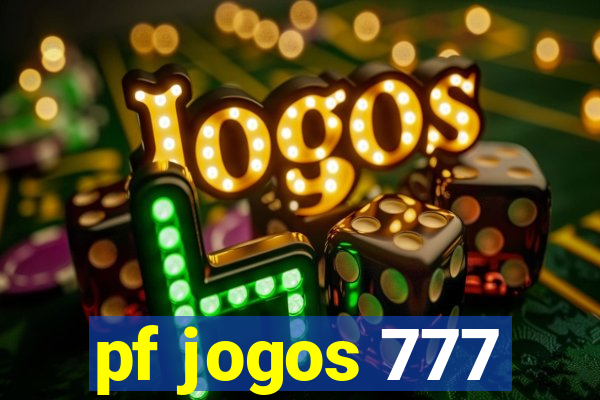 pf jogos 777