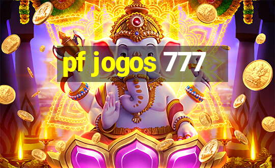 pf jogos 777