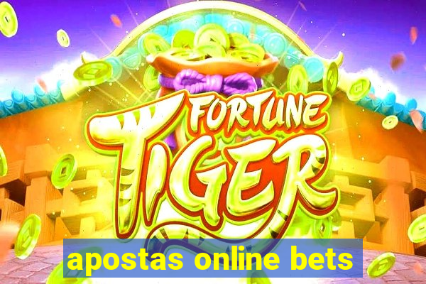 apostas online bets