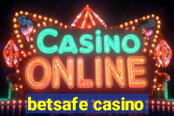 betsafe casino