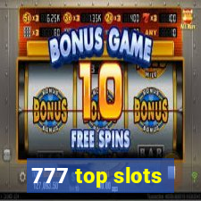 777 top slots