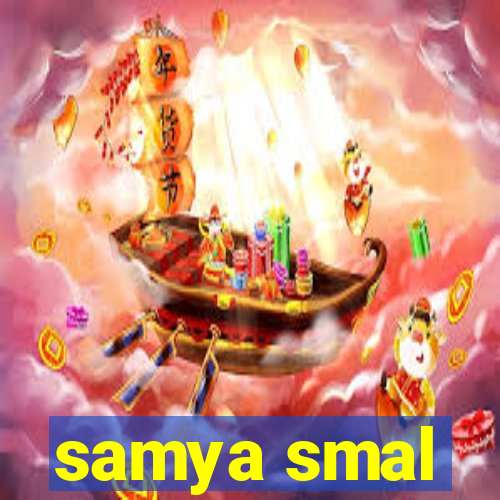 samya smal