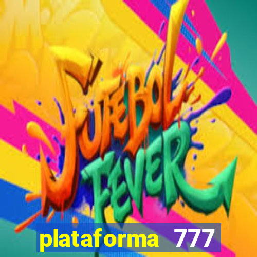 plataforma 777 slots é confiável