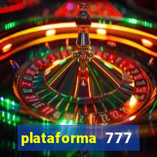 plataforma 777 slots é confiável