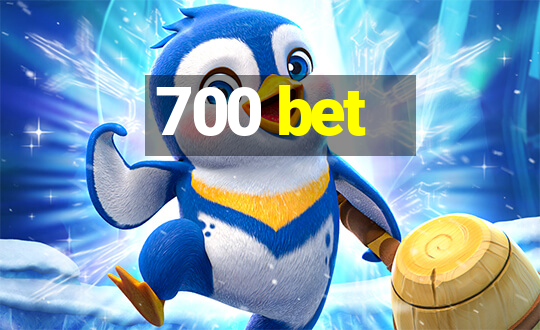 700 bet